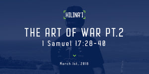 Hilinaʻi #5.2: The Art Of War