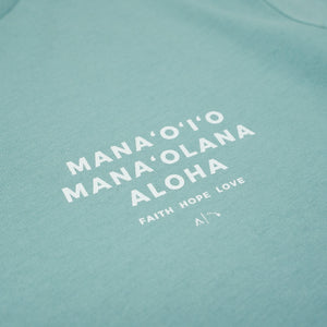 Left Chest Print Manaoʻiʻo Manaʻolana Aloha